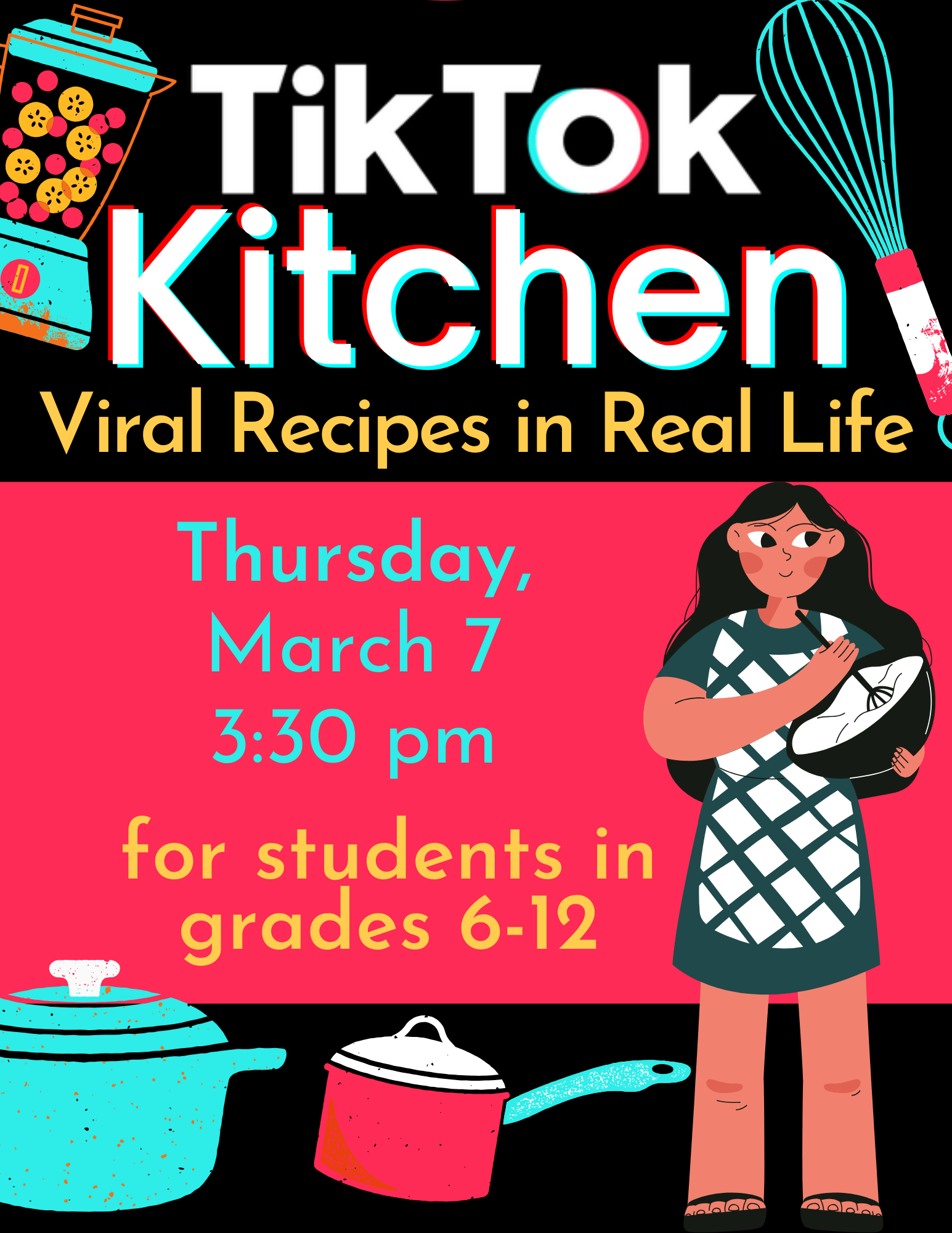 Flier for TikTok Kitchen March 2024