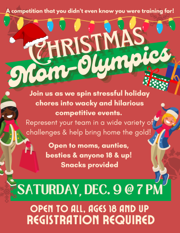 Flier image for Christmas Mom-Olympics, featuring event information and Christmas-themed illustrations