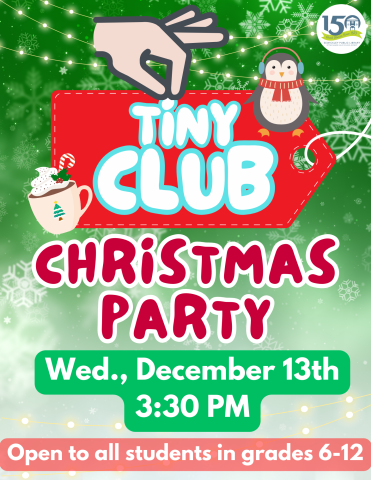 Flier of Tiny Club: Christmas Party featuring event information and Christmas decorations