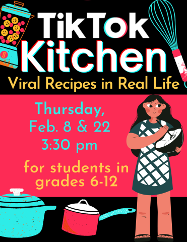 Flier for TIkTok Kitchen February 2024