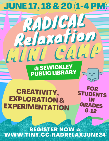 Flier for Rad Relax Mini Camp on June 17, 18 & 20