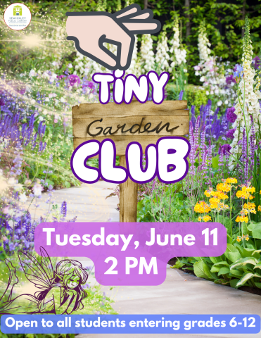 Tiny Garden Club flier for June 11