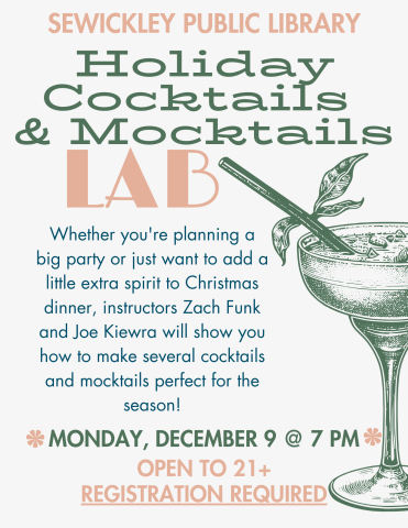 Flier for Holiday Cocktails + Mocktails Lab on December 9th