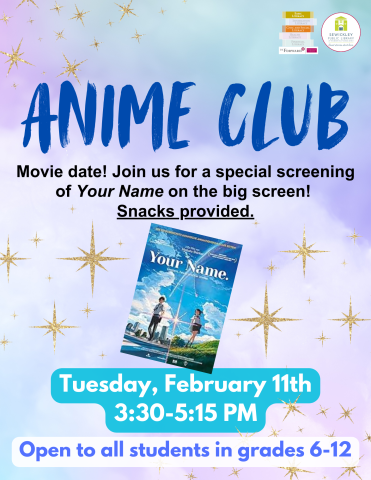 Program Poster for Anime Club on February 11th. Program is for students in grades 6-12.