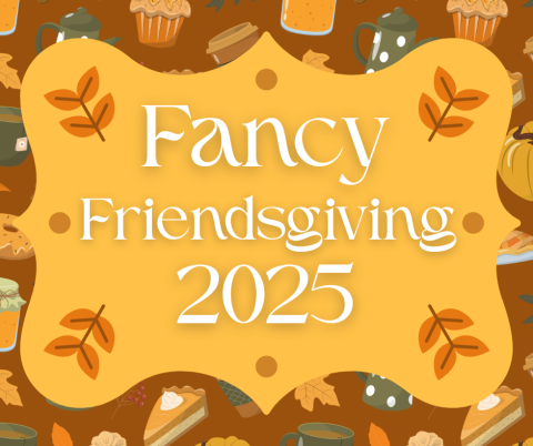 Fancy Friendsgiving 2025 Logo