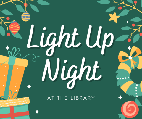 Light Up Night at the Library
