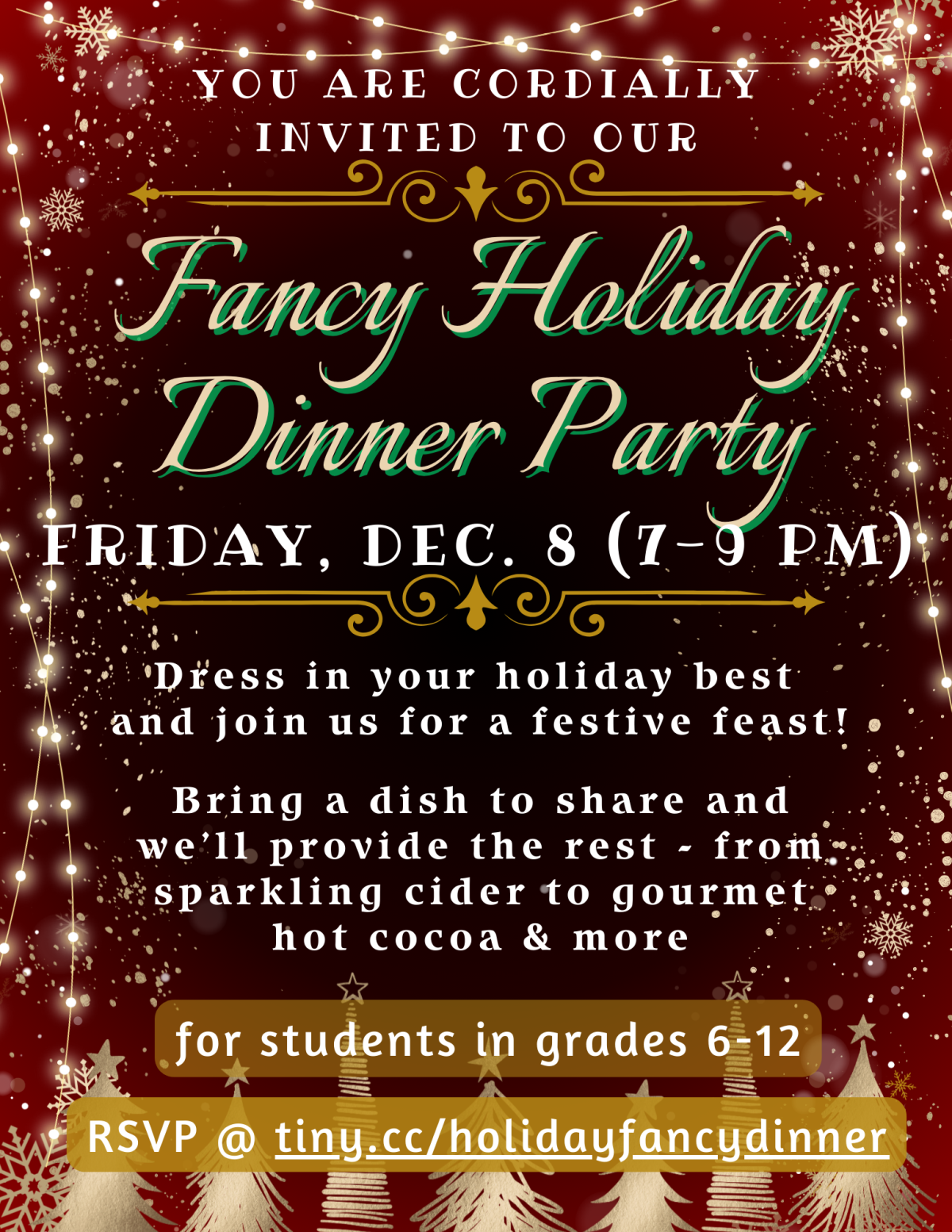 Fancy Holiday Dinner Party Flier including information about the event. The flier is decorate in gold and red with white holiday lights around the edges.