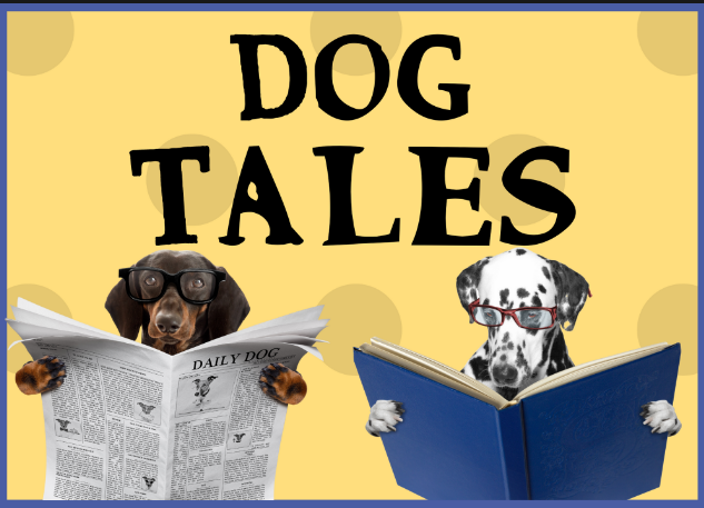 Dog Tales