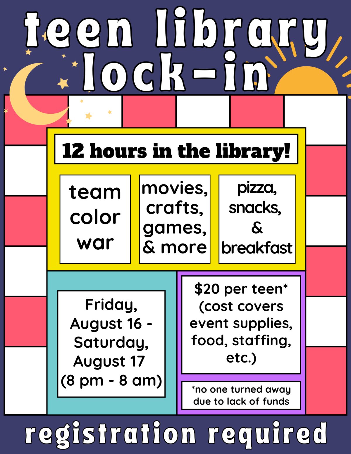 Flier for Teen Library Lock In (August 16-17) 