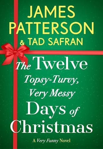 Cover of The Twelve Topsy-turvy, Very Messy Days of Christmas