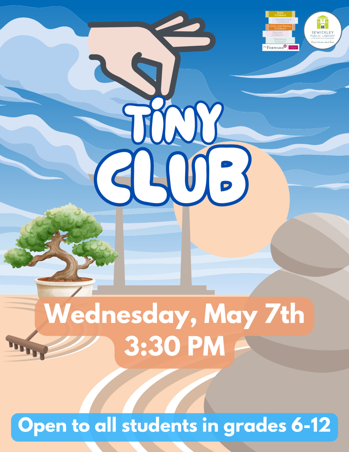 May 2025 poster for Tiny Club. Program is for students in grades 6-12.